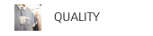 QUALITY