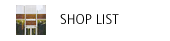 SHOP LIST